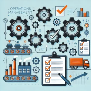 Operations Management - Preparing for University Studies and Career Advancement in Operations Management